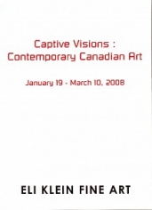 Captive Visions: Contemporary Canadian Art